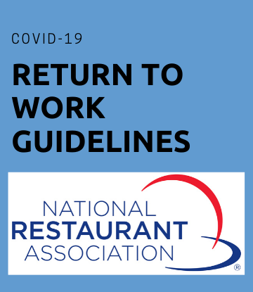 SCS, Restaurant Association logo with the words RETURN TO WORK GUIDELINES 